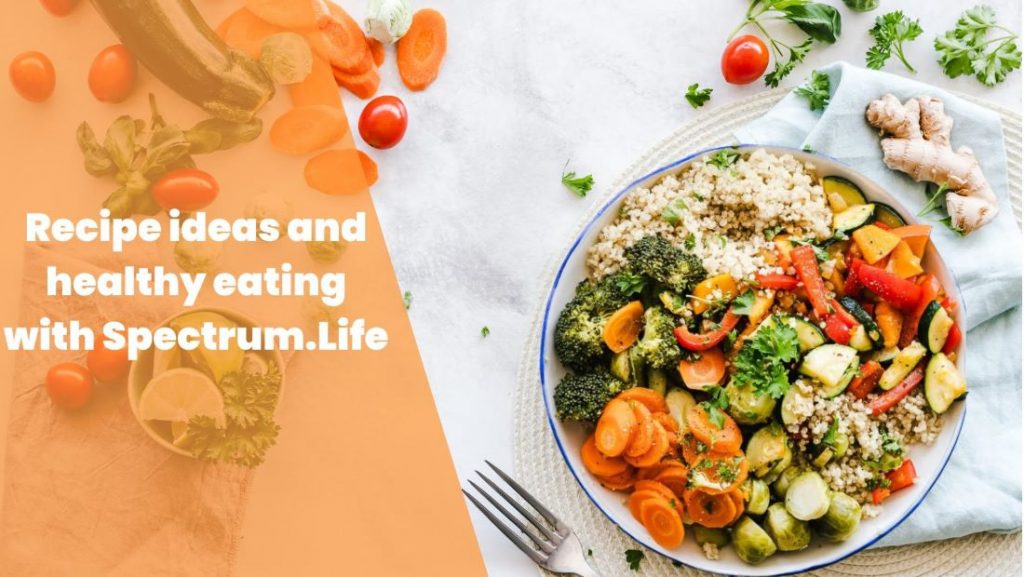 Colourful buddha bowl and vegetables flatlay with blog title 'Recipe ideas and healthy eating with Spectrum.Life'